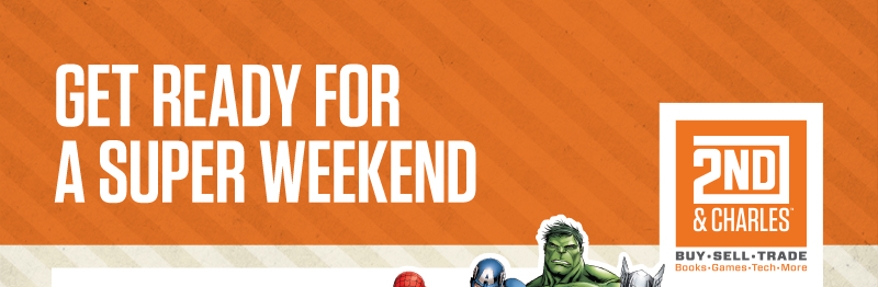 Get Ready for a Super Weekend!